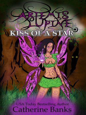 cover image of Kiss of a Star (Artemis Lupine #2)